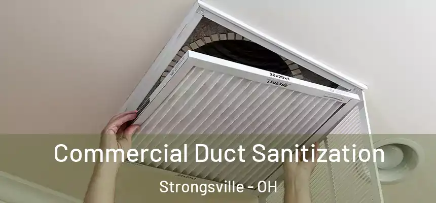  Commercial Duct Sanitization Strongsville - OH