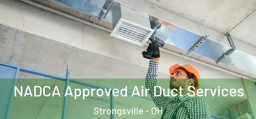  NADCA Approved Air Duct Services Strongsville - OH